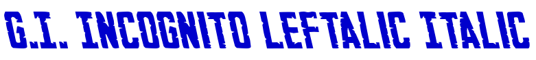 G.I. Incognito Leftalic Italic police de caractère